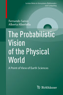 The Probabilistic Vision Of The Physical World A Point Of View Of Earth Sciences 1st Edition Fernando Sansò