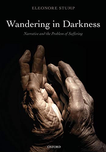 Wandering In Darkness 2010th Edition Eleonre Stump Stump Eleonore
