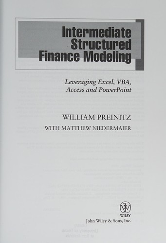 Intermediate Structured Finance Modeling 2010th Edition William Preinitz With Matthew Niedermaier