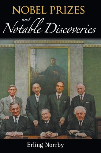 Nobel Prizes And Notable Discoveriesthe Royal Swedish Academy Of Sciences 2016th Edition Sweden