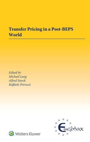 Transfer Pricing In A Postbeps World 2016th Edition Edited By Michael Lang