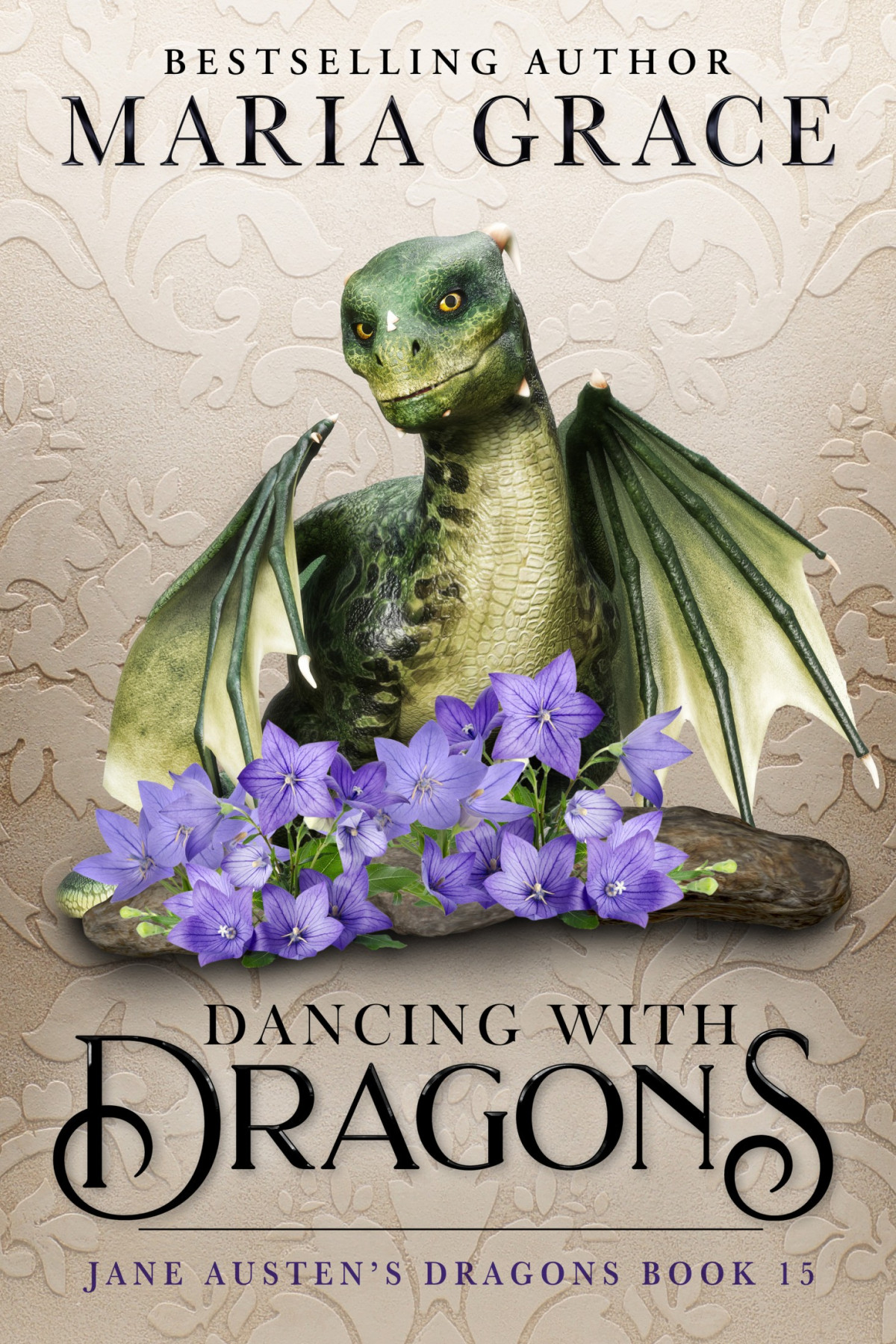 Dancing With Dragons A Regency Era Gaslamp Dragon Adventure Jane Austens Dragons Book 15 Maria Grace