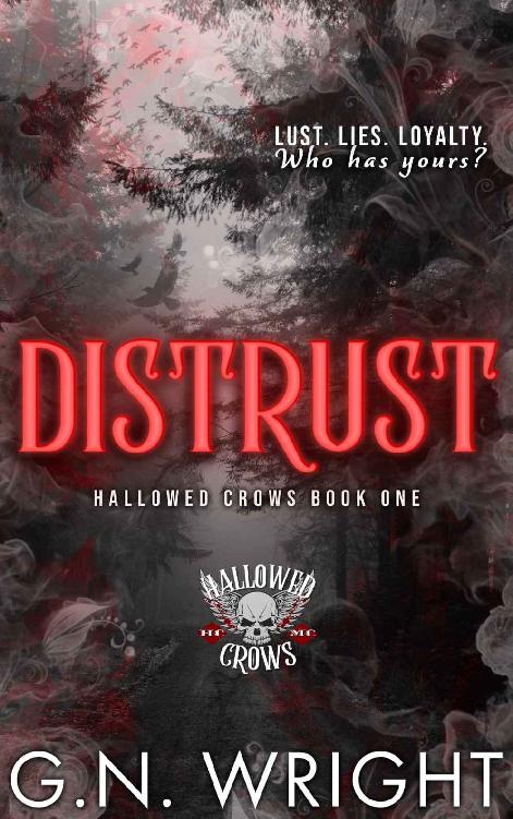 Hallowed Crows Mc 1 Distrust G N Wright