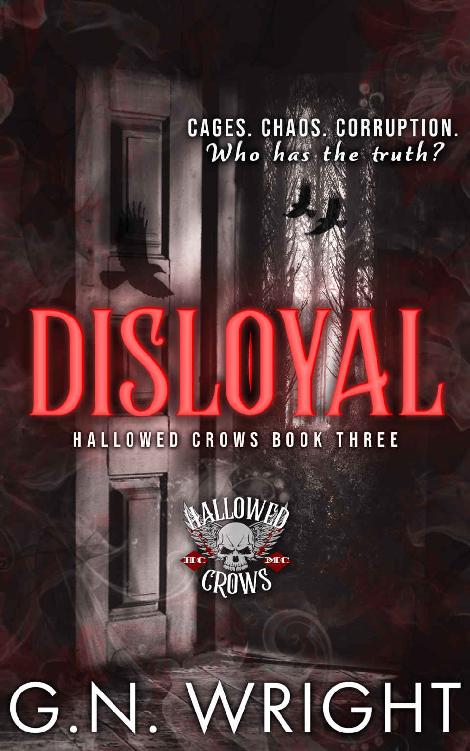 Hallowed Crows Mc 3 Disloyal G N Wright