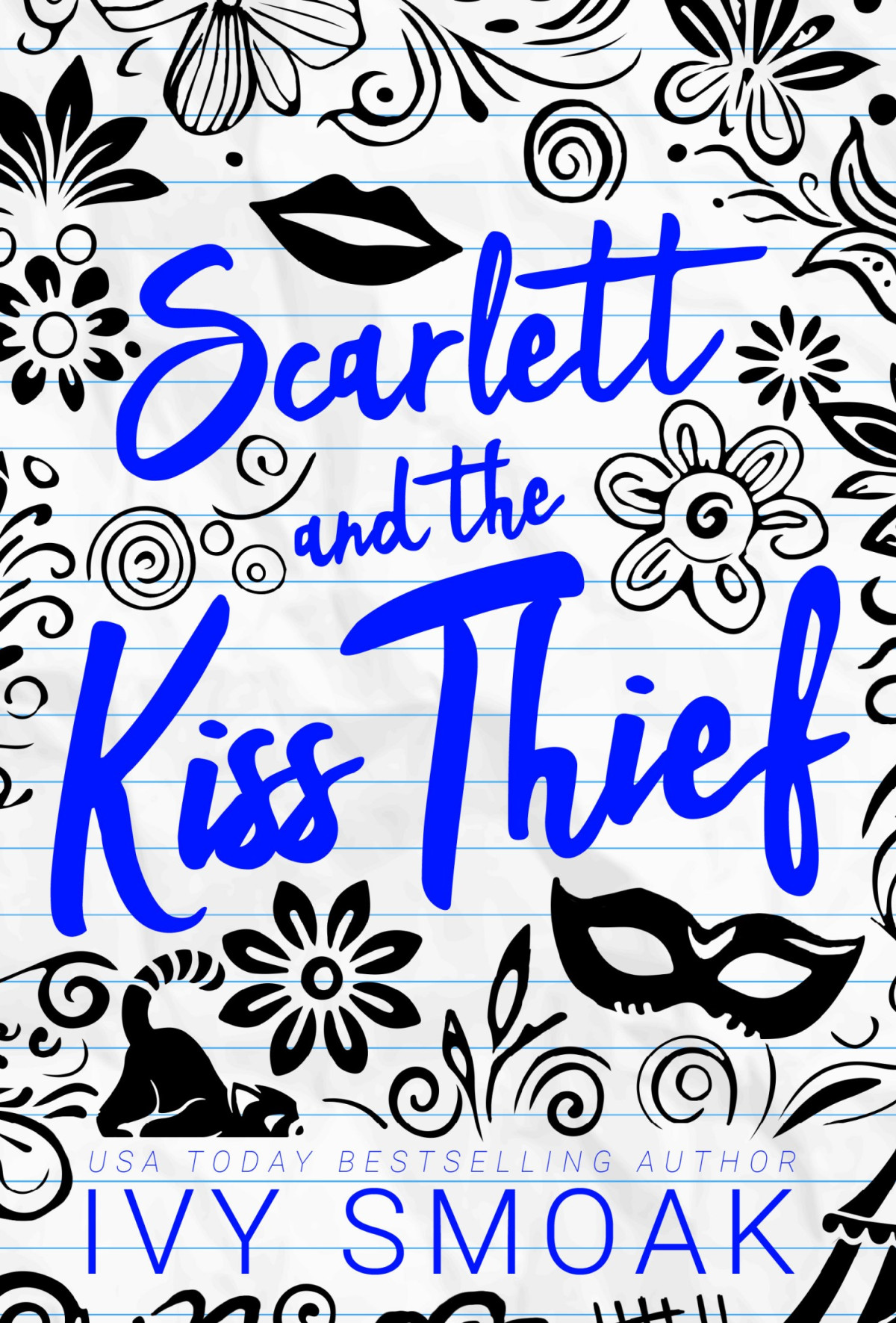 Scarlett And The Kiss Thief Ivy Smoak