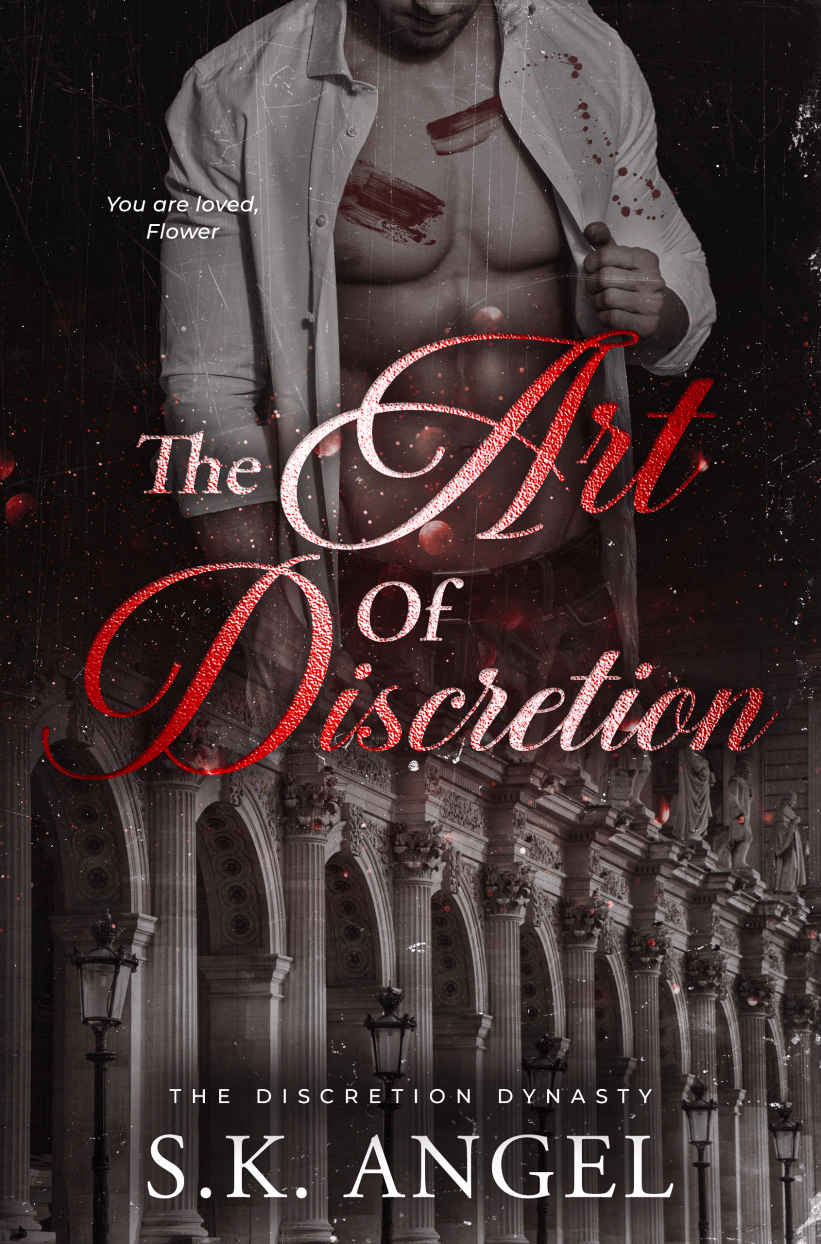 The Art Of Discretion A Steamy Forbidden Love Affair Billionaire Dark Romance The Discretion Dynasty Sk Angel