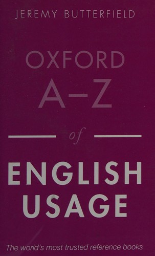 Oxford Az Of English Usage Second Edition 2013th Edition Jeremy