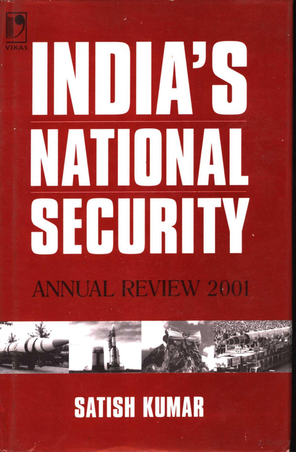 Indias National Security Annual Review 2001 2002th Edition Satish Kumar
