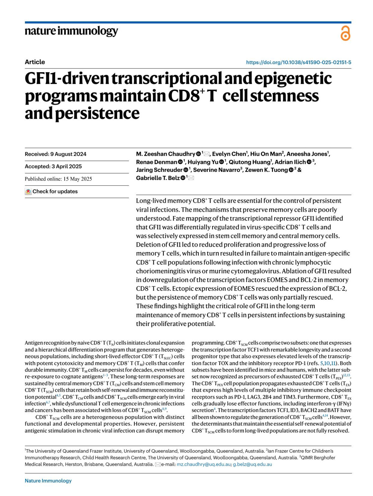 Gfi1driven Transcriptional And Epigenetic Programs Maintain Cd8 Tcell Stemness And Persistence M Zeeshan Chaudhry Evelyn Chen Hiu On Man Aneesha Jones Renae Denman Huiyang Yu Qiutong Huang Adrian Ilich Jaring Schreuder Severine Navarro Zewen K Tuong Gabrielle T Belz