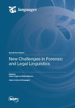 New Challenges In Forensic And Legal Linguistics Julien Longhi