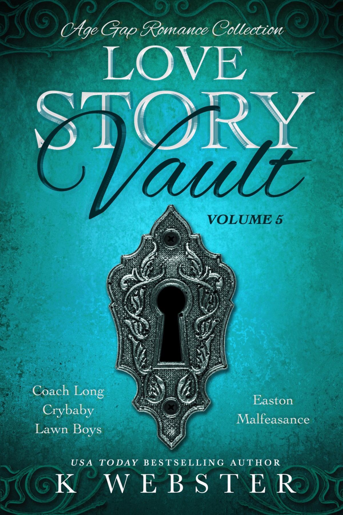 Age Gap Romance Collection Love Story Vault Book 5 K Webster