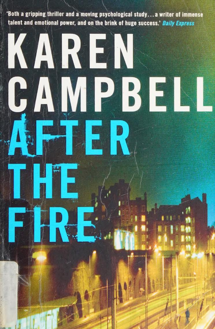 After The Fire Karen Campbell