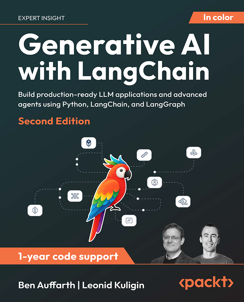 Generative Ai With Langchain Build Productionready Llm Applications And Advanced Agents Using Python 2nd Edition 2nd Ben Auffarth