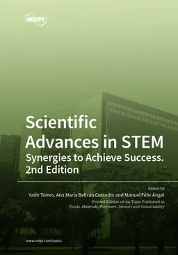 Scientific Advances In Stem Synergies To Achieve Success Second Edition Yadir Torres