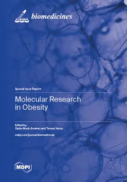 Molecular Research In Obesity Zaida Abadjiménez Teresa Vezza