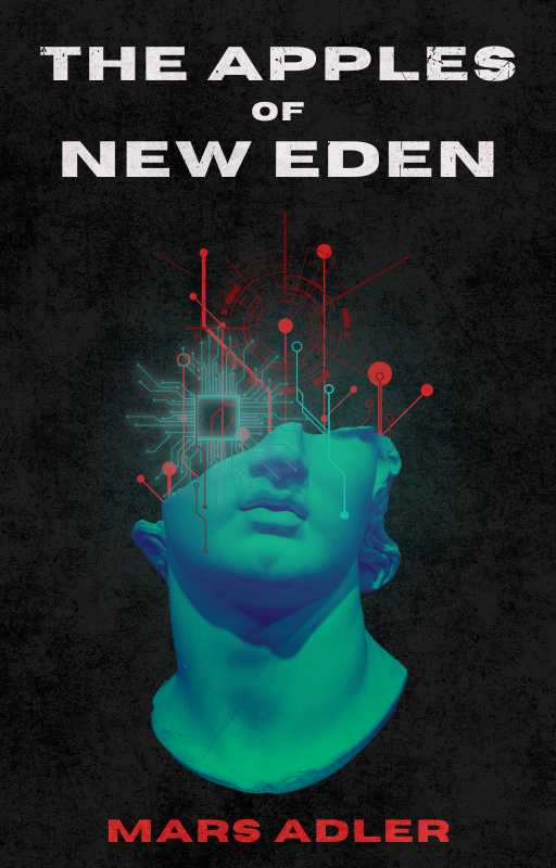 The Apples Of New Eden Mars Adler