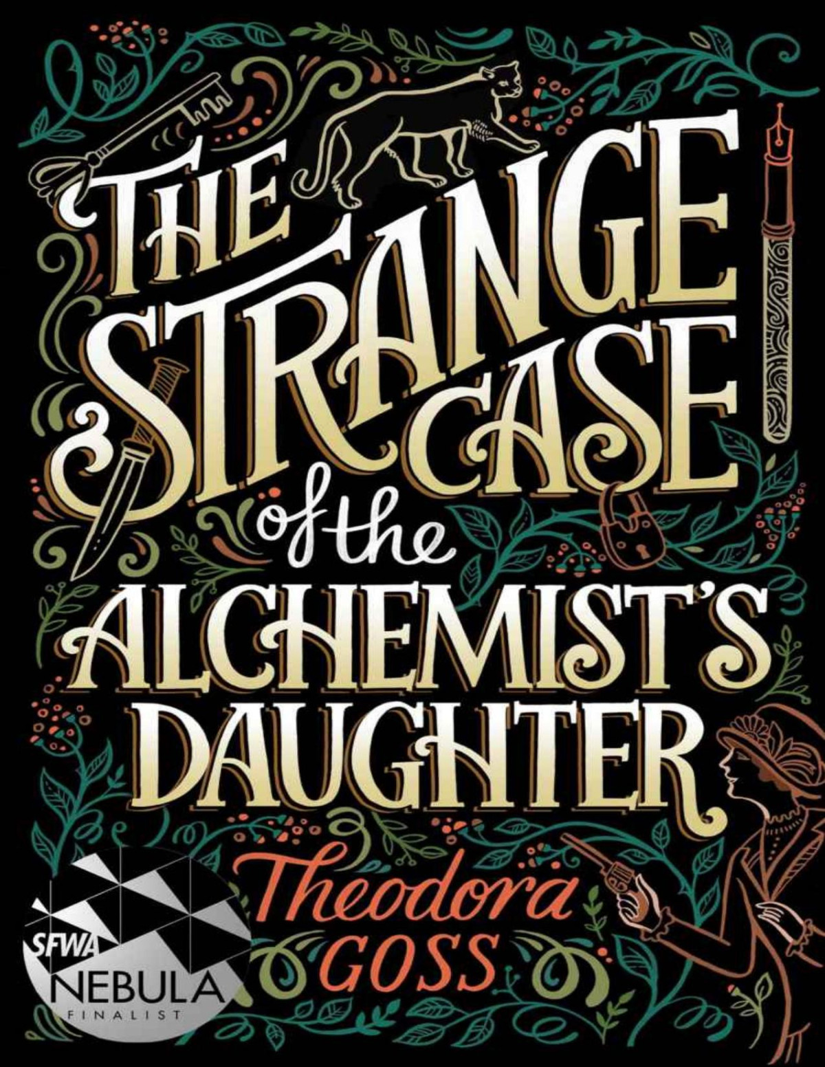 The Strange Case Of The Alchemists Daughter The Extraordinary Adventures Of The Athena Club Book 1 Theodora Goss