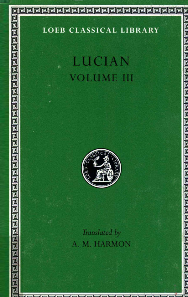 Lucian Volume 3 2004th Edition Amharmon