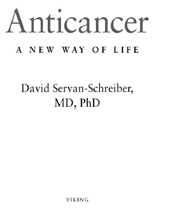 Anticancer A New Way Of Life David Servanschreiber