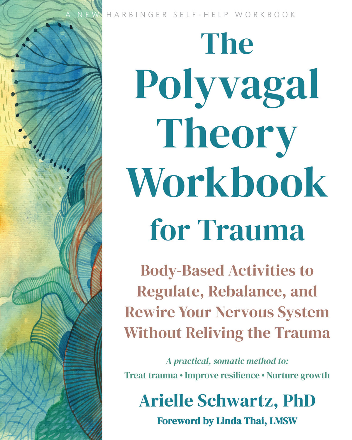 The Polyvagal Theory Workbook For Trauma Arielle Schwartz