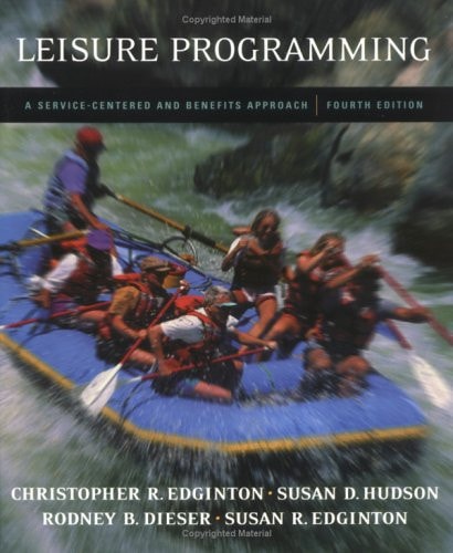 Leisure Programming 4th Ed Boston Mass Massachusetts 2004 Edginton