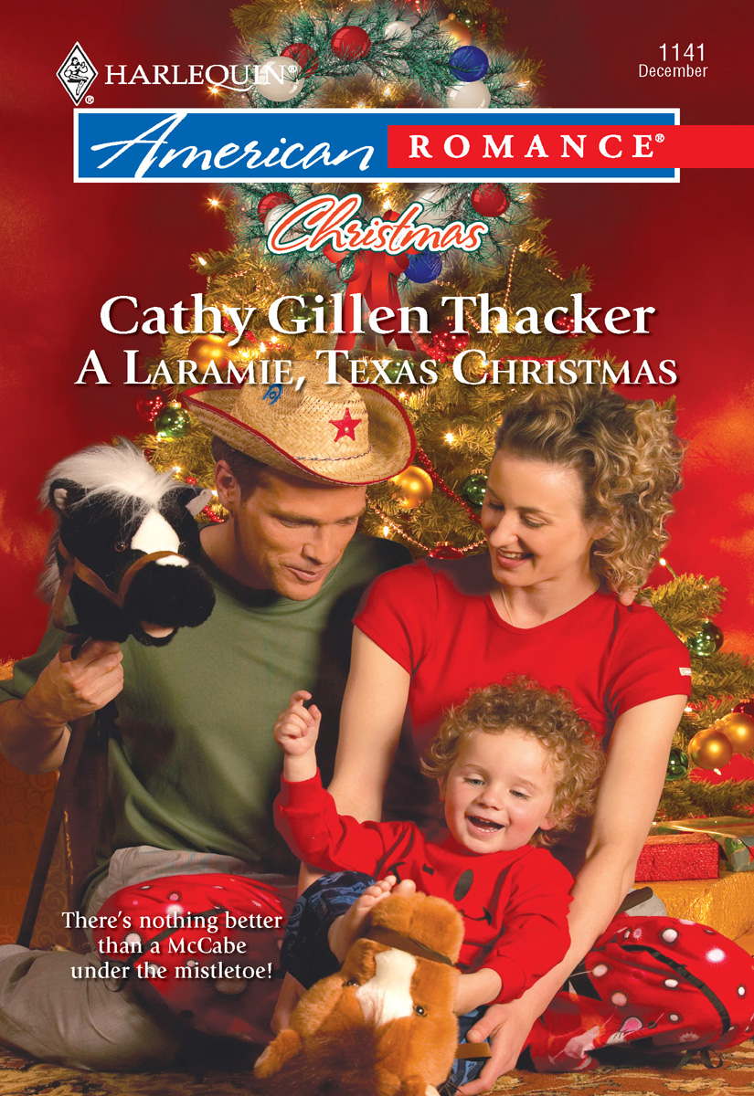 Laramie Texas Christmas Cathy Gillen Thacker