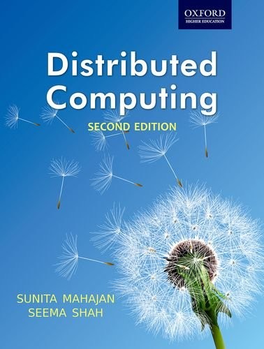 Distributed Computing Second Edition 2013th Edition Sunita Mahajan