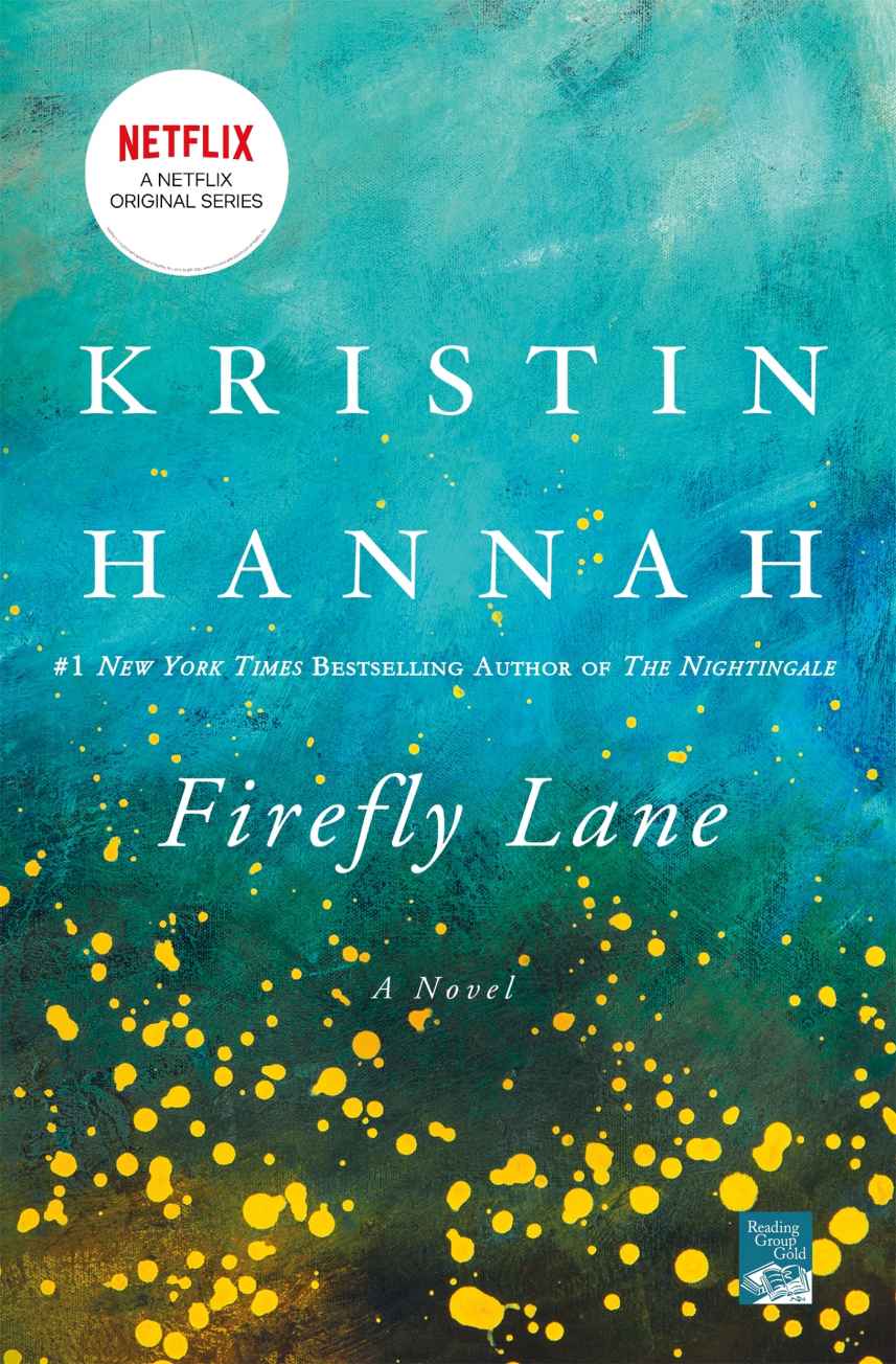 Firefly Lane Kristin Hannah