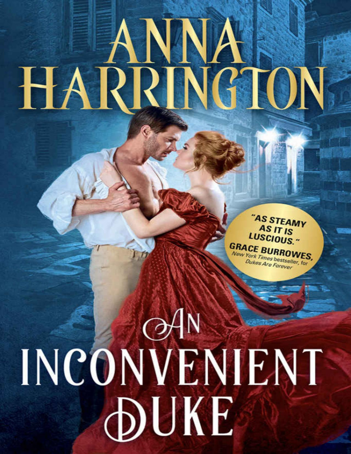 An Inconvenient Duke 1 Lords Of The Armory Anna Harrington