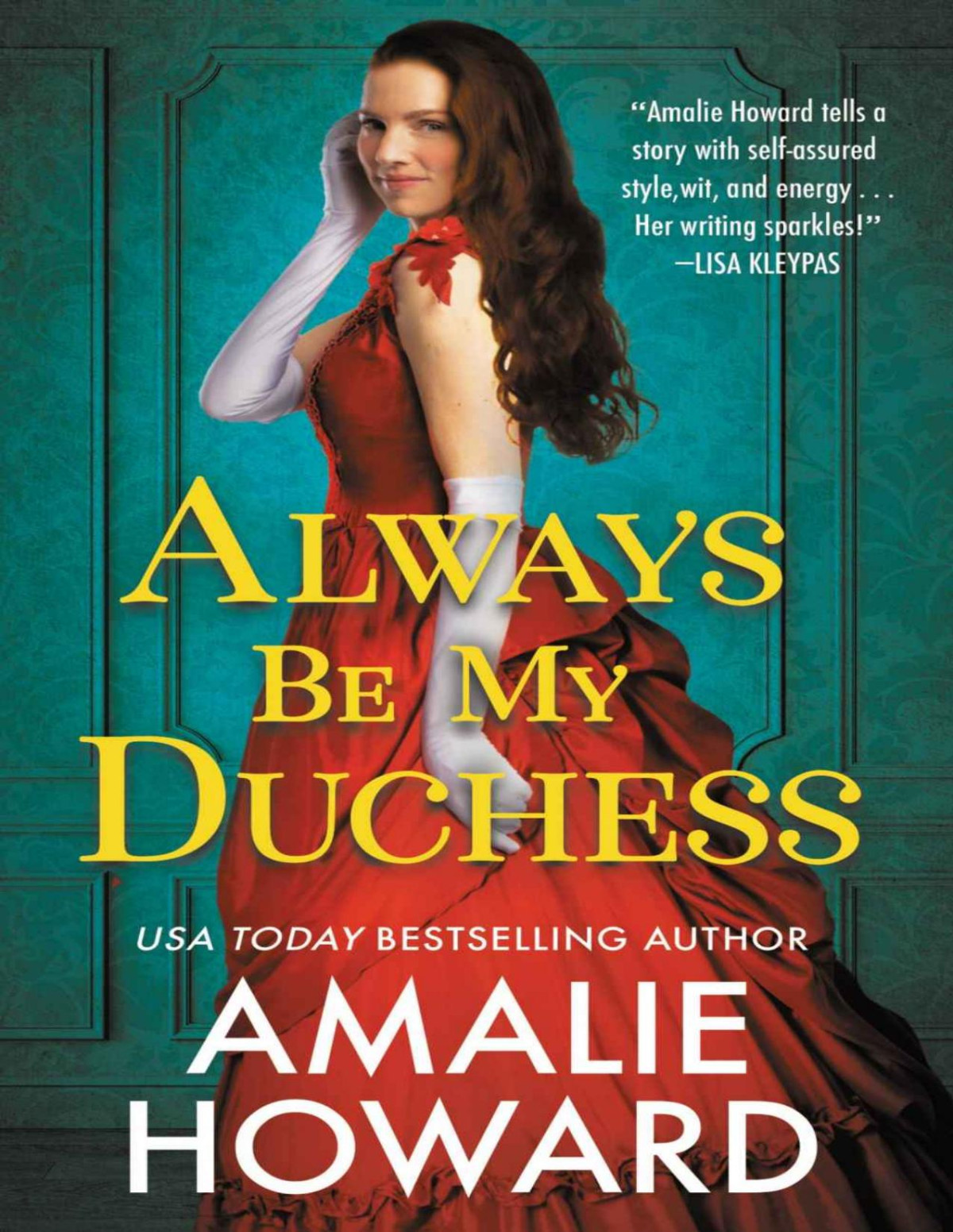 Always Be My Duchess Taming Of The Dukes Amalie Howard