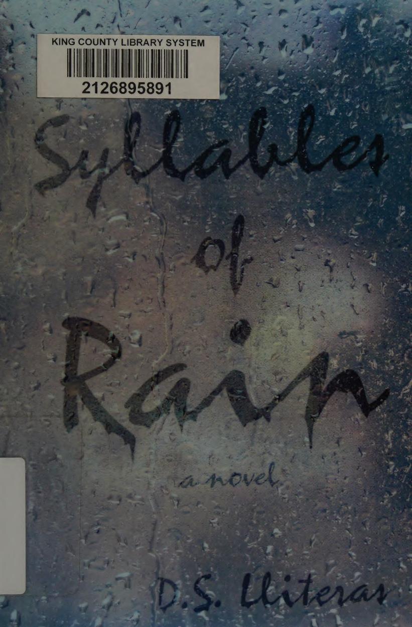 Syllables Of Rain 1st Edition D S Lliteras