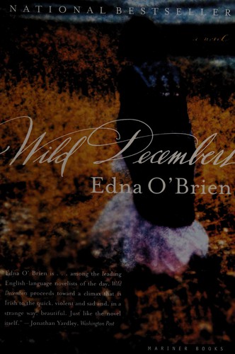 Wild Decembers 1st Mariner Books Ed Boston Massachusetts 2001 Obrien