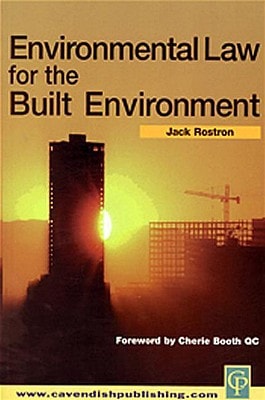 Environmental Law For The Built Environment 2001th Edition Editor