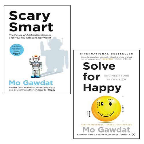 Scary Smart Solve For Happy Mo Gawdat