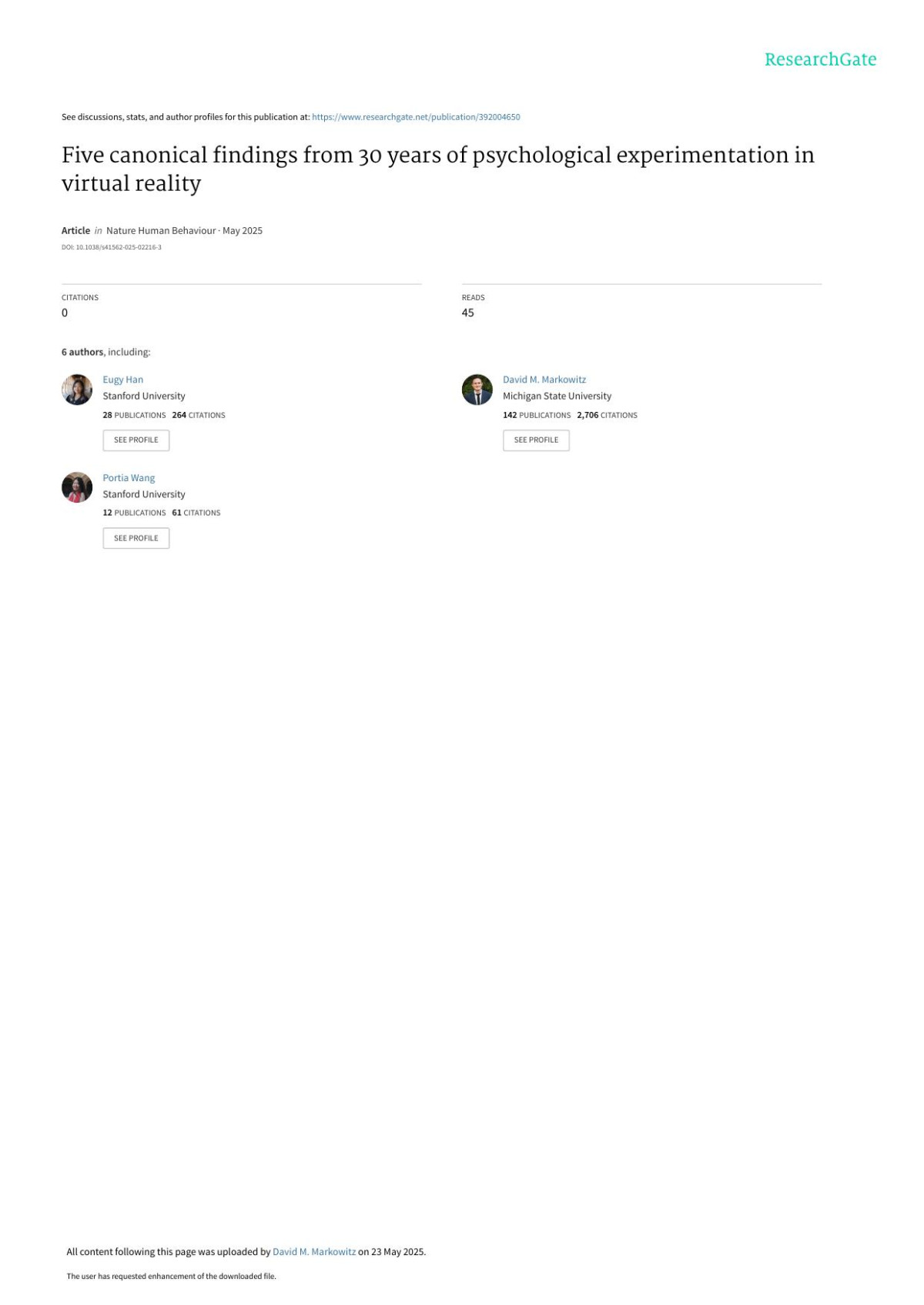 Five Canonical Findings From 30 Years Of Psychological Experimentation In Virtual Reality Jeremy N Bailenson Cyan Deveaux Eugy Han David M Markowitz Monique Santoso Portia Wang