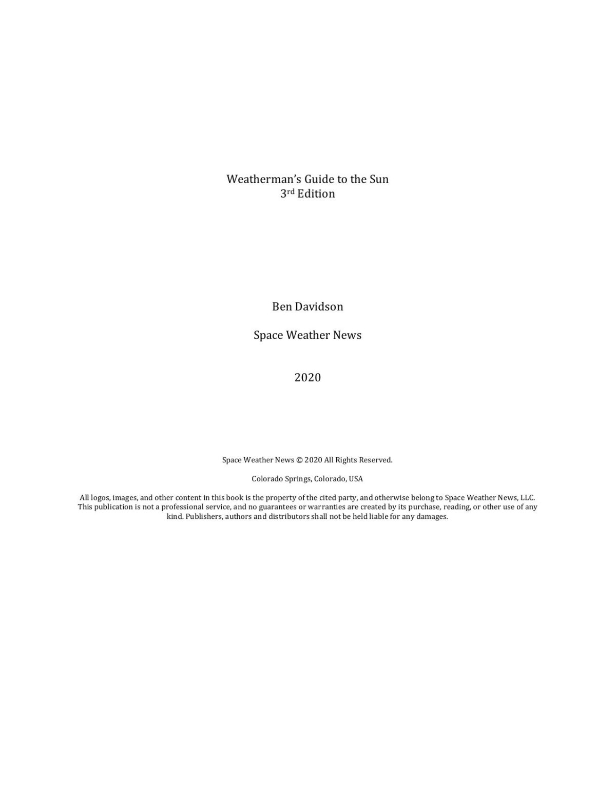 Weathermans Guide To The Sun 3rd Edition Ben Davidson