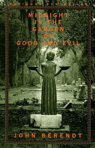 Midnight In The Garden Of Good And Evil John Berendt