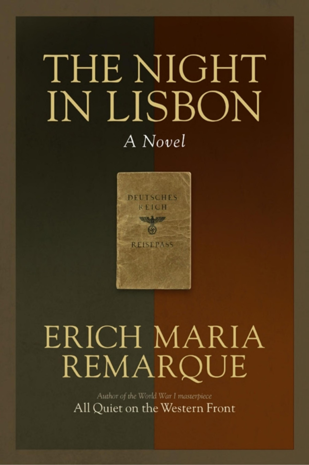 The Night In Lisbon A Novel Erich Maria Remarque