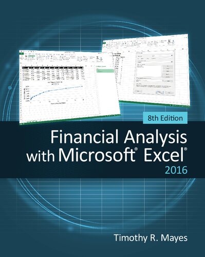 Financial Analysis With Microsoft Excel 8th Edition Timothy R Mayes
