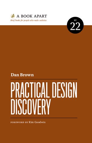 Practical Design Discovery 1st Edition Daniel M Brown