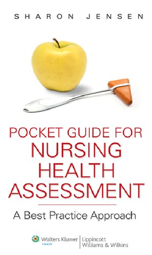 Pocket Guide For Nursing Health Assessment A Best Practice Approach 1 Sharon Jensen