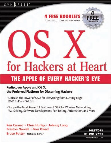 Os X For Hackers At Heart Bruce Potter