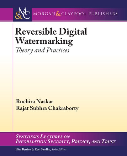 Reversible Digital Watermarking Theory And Practice Theory And Practices Ruchira Naskar
