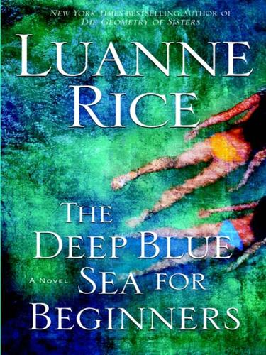 The Deep Blue Sea For Beginners Luanne Rice Rice Luanne