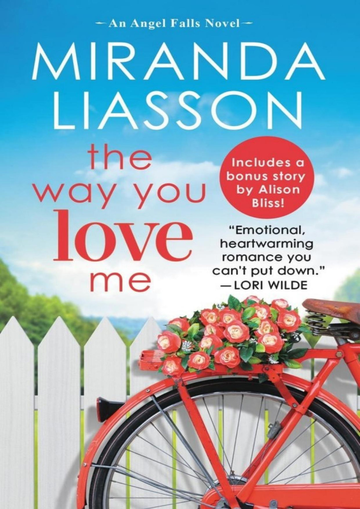 The Way You Love Me Miranda Liasson