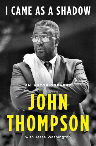 I Came As A Shadow John Thompson