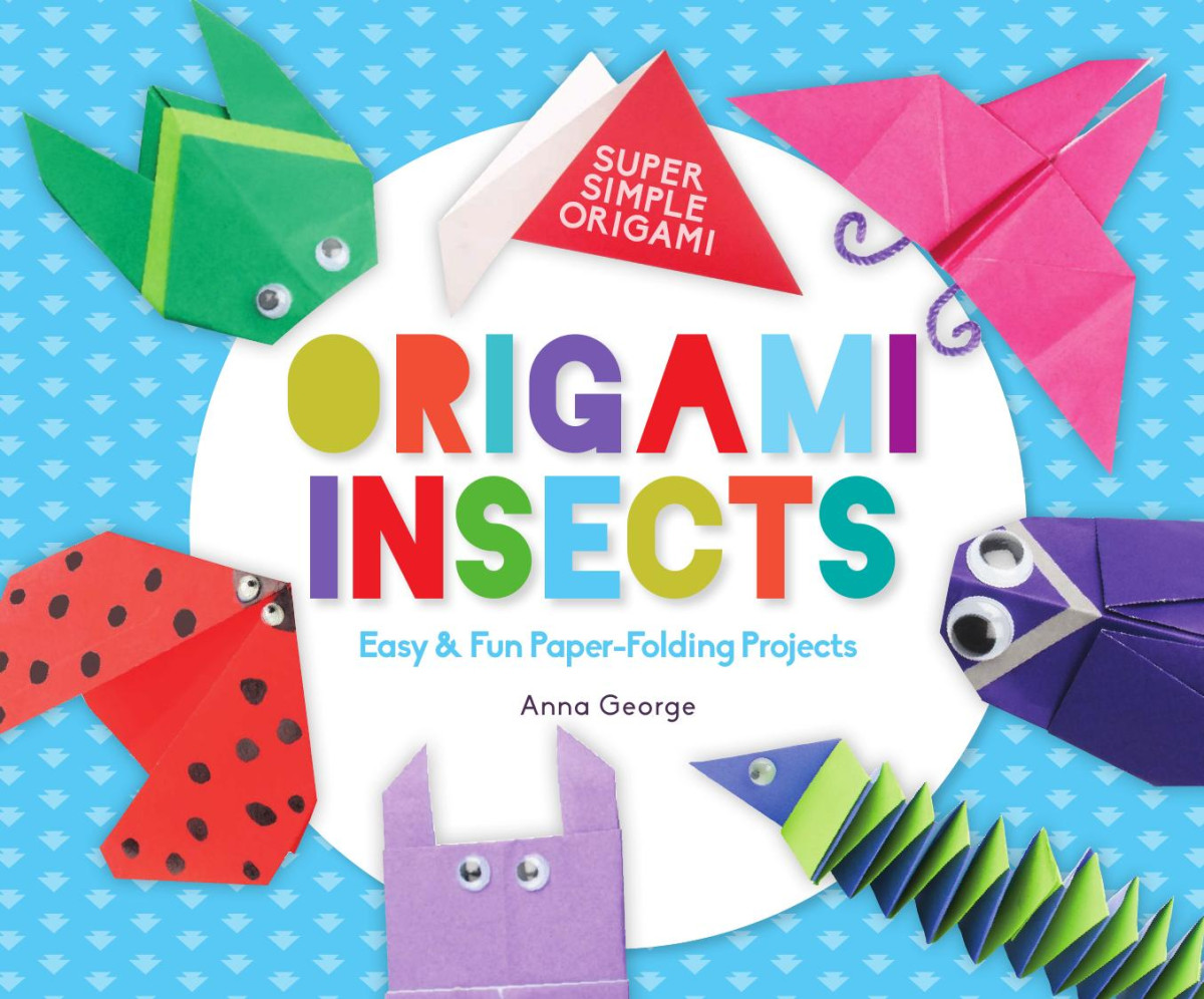 Origami Insects Anna George