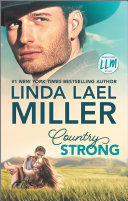 Country Strong A Novel Original Linda Lael Miller