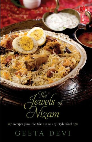 Jewels Of Nizam Recipies From The Khansama Of Hyderabad Geeta Devi Devi
