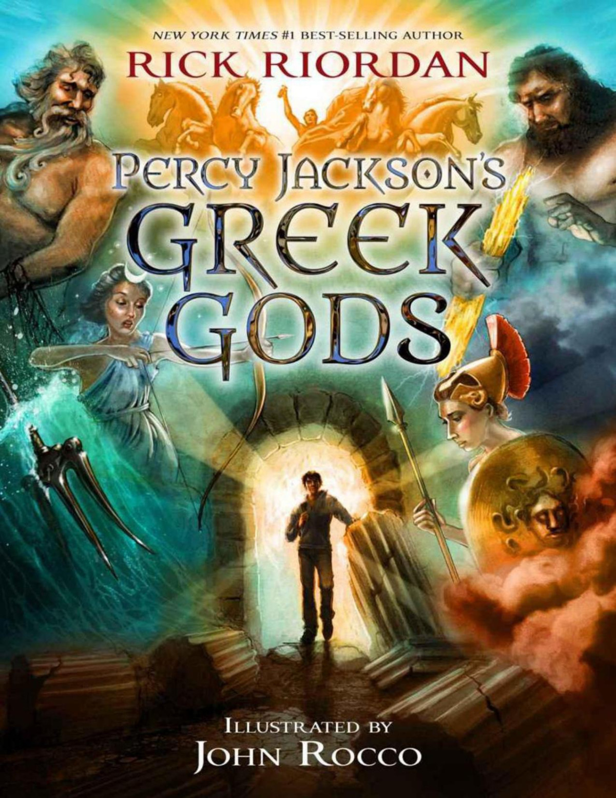 Percy Jacksons Greek Gods Rick Riordan John Rocco Riordan